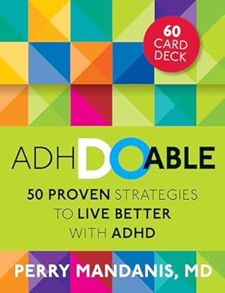 ADHDoable: 50 Proven Strategies to Live Better with ADHD