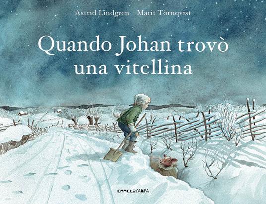 Quando Johan trovò una vitellina (Hardcover)