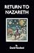 Return to Nazareth