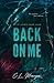 Back On Me (Below The Pulse Duet, Part 2) (Up in Lights, #4)