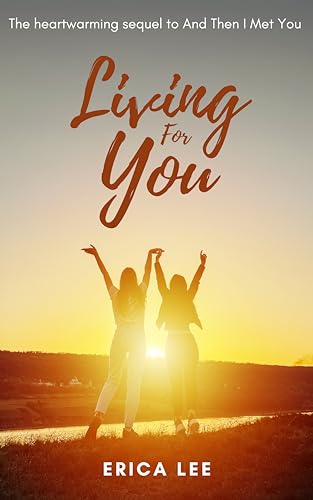 Living For You (Kindle Edition)
