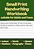 Small Print Handwriting Workbook Suitable for Adults and Teens by Pavithra Ram
