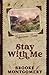 Stay With Me