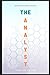 The Analyst: A Comprehensiv...