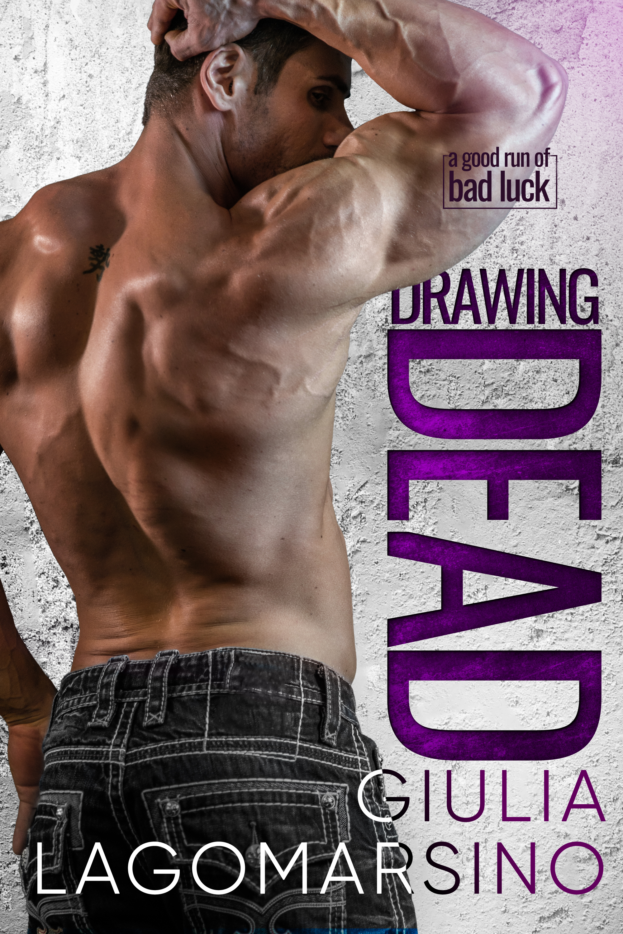 Drawing Dead (A Good Run of Bad Luck #1.5)