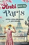 Anki åker till Paris (Anki, #2)