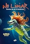 No Limiar: Contos de Sci-fi Folclórica (Portuguese Edition)