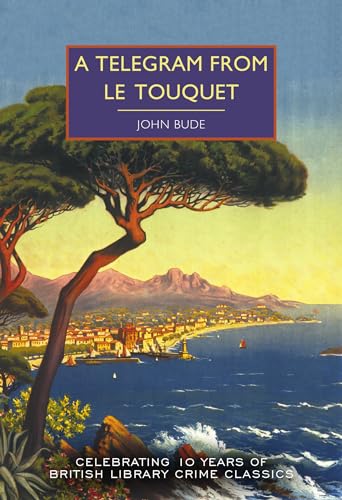 A Telegram from Le Touquet (Kindle Edition)