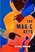 The Magic Keys: A Novel