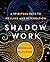 Shadow Work by Michelle Wadleigh