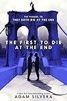 The First to Die ...