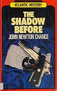 The Shadow Before