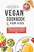 VEGAN COOKBOOK FOR KIDS by LINDA DONLEY