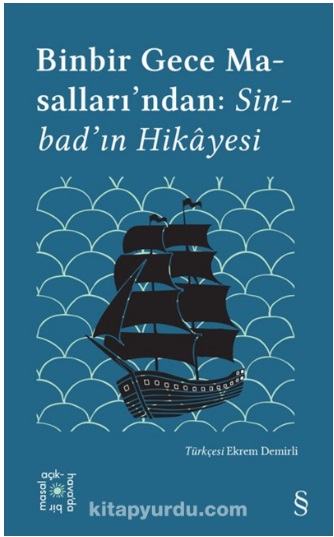 Binbir Gece Masalları’ndan: Sinbad’ın Hikayesi