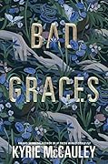 Bad Graces 