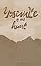 Yosemite of My Heart by Lalit Kumar