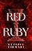 Red Ruby by Letizia Firmani Red Ruby by Letizia Firmani