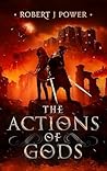 The Actions of Gods