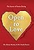 Open to Love by Gloria C. Horsley Open to Love by Gloria C. Horsley