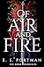 Of Air and Fire (The Mora C...