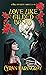Love Like Gilded Bones: A T...