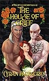 The House of Grief (A Toll of Flesh #2)