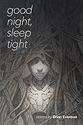Good Night, Sleep Tight