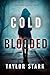 Cold Blooded (Carly Phoenix...