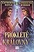Prokleté královny (Korunní princezny, #2)