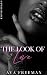 The Look of Love (Rapture of Love Book 3)