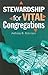 Stewardship for Vital Congr...