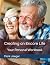 Creating an Encore Life by Mark Jaeger