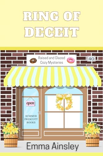 Ring of Deceit (Raised and Glazed Cozy Mysteries Book 40)