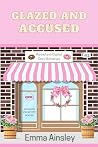 Glazed and Accused