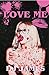 Love Me