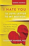 I Hate You (A Lov...