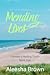 Mending Lives, Book Five (C...