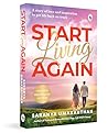 Start Living Again