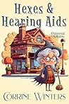Hexes & Hearing Aids