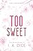 Too Sweet (Die Hayes-Brüder 3)