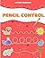 PENCIL CONTROL MY FIRST WOR...
