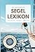 Das umfangreiche Segel Lexi...