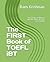 The FIRST Book of TOEFL iBT by RAM Krishnan
