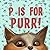P Is for Purr