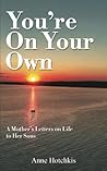 You're On Your Own by Anne Hotchkis