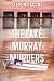 The Lake Murray Murders (The Lake Murray Murders, #1)