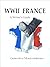 WWII FRANCE: A Writer's Guide