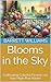Blooms in the Sky: Cultivat...