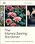 The Money-Saving Gardener: Create Your Dream Garden at a Fraction of the Cost