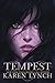 Tempest: A Relentless Novel